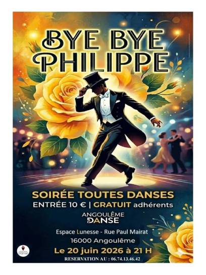 Affiche Soirée de Gala "Bye bye Philippe" - Angoulême, Charente, Nouvelle-Aquitaine, France.