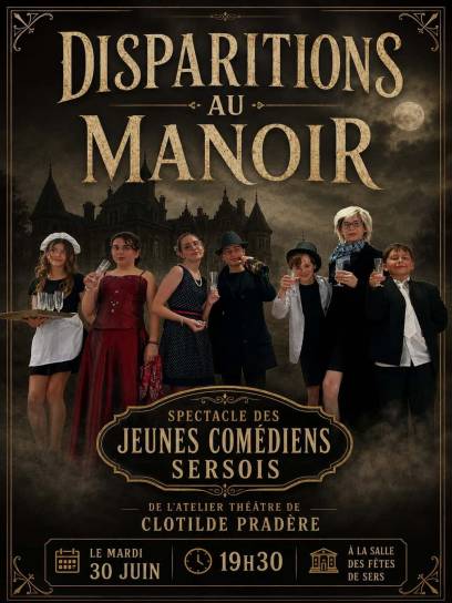 Affiche Disparitions au manoir - Sers, Charente, Nouvelle-Aquitaine, France.
