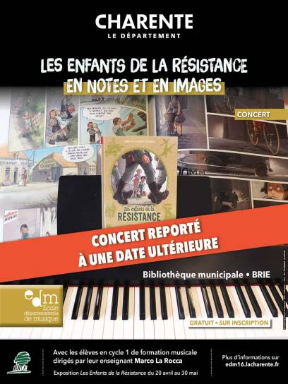 Affiche Les Enfants de la résistance en notes et en images - Brie, Charente, Nouvelle-Aquitaine, France.
