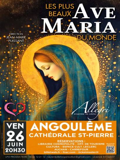 Les plus beaux Ave Maria du monde - Angoulême, Charente, Nouvelle-Aquitaine, France.
