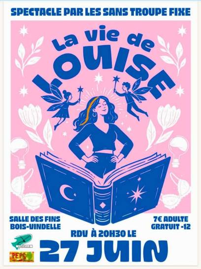 Affiche La vie de Louise - Vindelle, Charente, Nouvelle-Aquitaine, France.