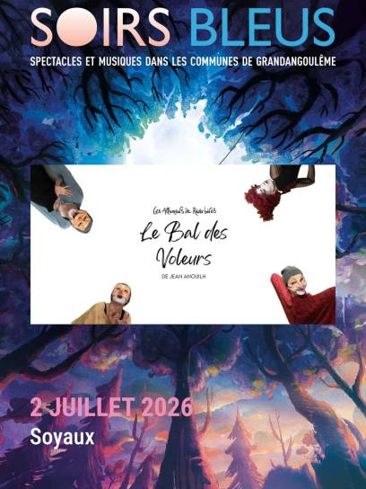 Affiche festival les Soirs Bleus - Le bal des voleurs - Soyaux, Charente, Nouvelle-Aquitaine, France.