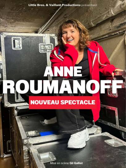 Affiche Anne Roumanoff - L'âge Libre - Gond-Pontouvre, Charente, Nouvelle-Aquitaine, France.