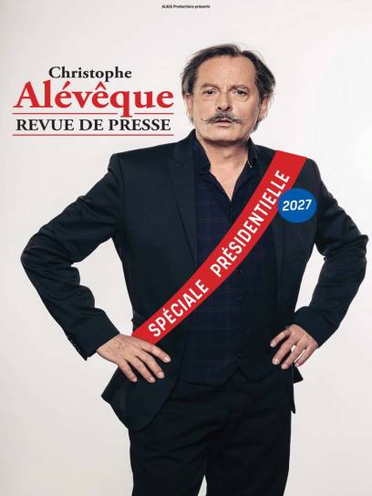Affiche Christophe Alévêque - Revue de presse spéciale présidentielle 2027 - Gond-Pontouvre, Charente, Nouvelle-Aquitaine, France.