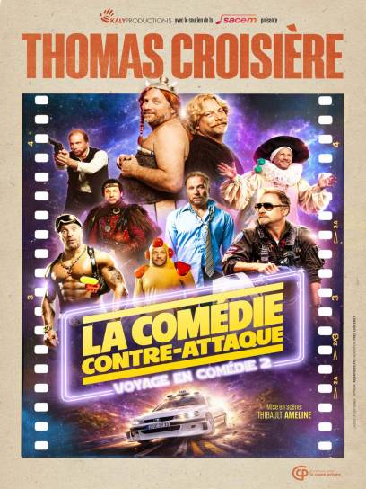 Affiche Thomas Croisière - La comédie contre-attaque - Gond-Pontouvre, Charente, Nouvelle-Aquitaine, France.