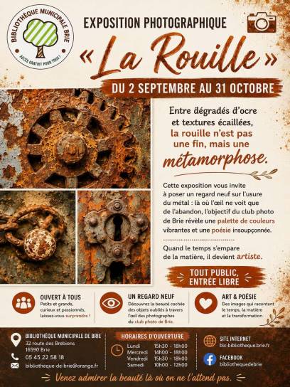 Affiche Exposition photographique - La rouille - Brie, Charente, Nouvelle-Aquitaine, France.