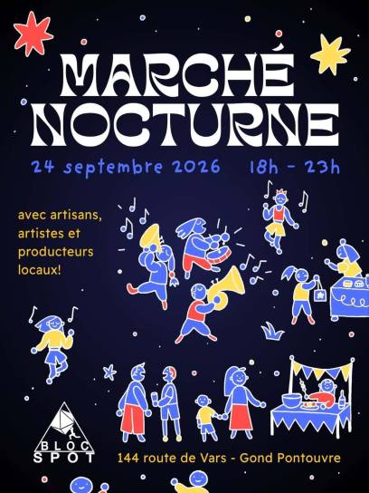 Affiche Marché nocturne de Bloc Spot - Gond-Pontouvre, Charente, Nouvelle-Aquitaine, France.